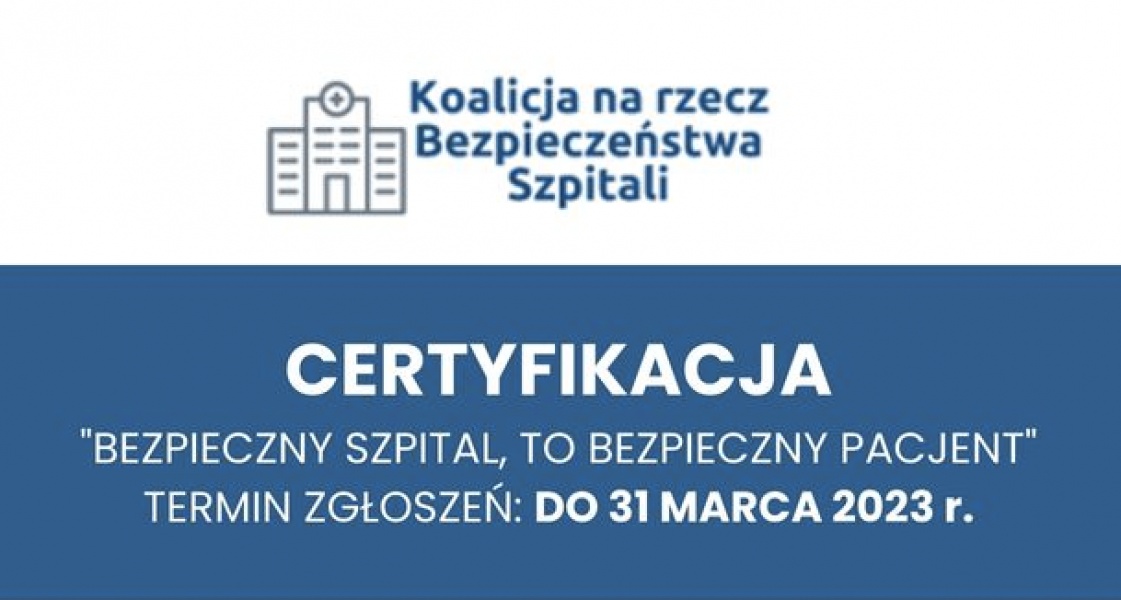 Certyfikacja Bezpieczny Szpital To Bezpieczny Pacjent Ekoszalinpl 0449